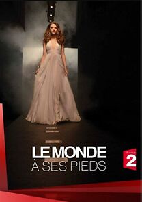 Watch Le monde à ses pieds