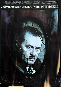 Watch ... gdziekolwiek jestes, panie prezydencie...