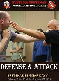 Watch Spetsnaz #15: Defense & Attack (Seminar Day One)