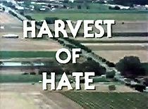 Watch Harvest of Hate