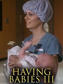 Watch Having Babies III