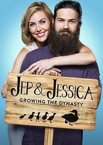 Watch Jep & Jessica: Growing the Dynasty
