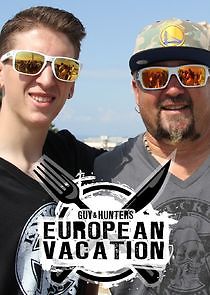 Watch Guy & Hunter's European Vacation