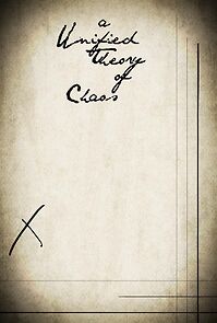 Watch A Unified Theory of Chaos (Short 2013)