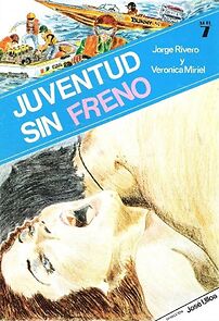 Watch Juventud sin freno