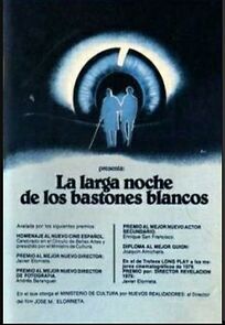 Watch La larga noche de los bastones blancos