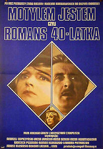 Watch Motylem jestem, czyli romans czterdziestolatka