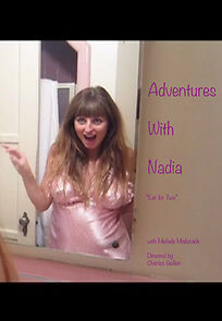 Watch Adventures with Nadia (Short 2011)