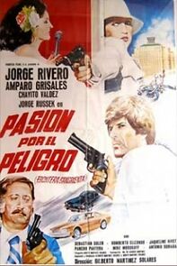 Watch Pasión por el peligro