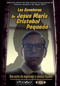 Watch Las aventuras de Jesús María Cristóbal Pequeño