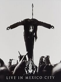 Watch Lacrimosa: Live in Mexico City