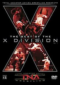 Watch TNA Wrestling: The Best of the X Division Volume 1