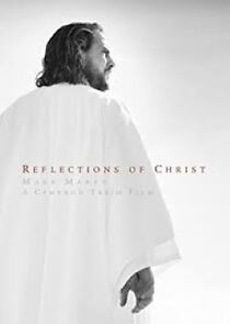 Watch Reflections of Christ (Short 2008)