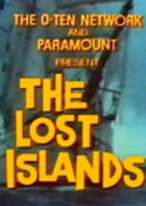Watch The Lost Islands