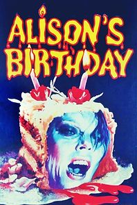 Watch Alison's Birthday