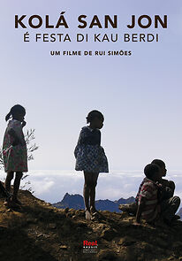 Watch Kolá San Jon é Festa di Kau Berdi