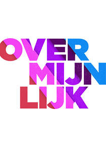 Watch Over Mijn Lijk