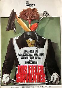 Watch Los fieles sirvientes