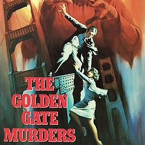 Watch The Golden Gate Murders