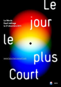 Watch Le jour le plus court (Short 2011)