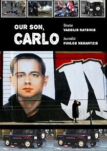 Watch Our Son Carlo