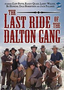 Watch The Last Ride of the Dalton Gang