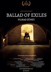 Watch The Ballad of Exiles Yilmaz Guney