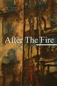 Watch After the Fire (Short 2014)