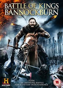 Watch Battle of Kings: Bannockburn
