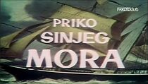 Watch Priko sinjeg mora