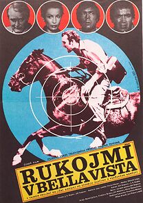 Watch Rukojmí v Bella Vista