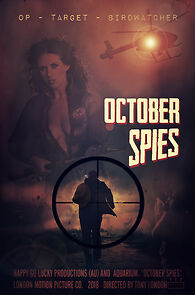 Watch October Spies