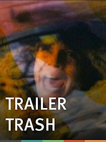 Watch Trailer Trash (Short 2009)