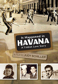 Watch It Happened in Havana: A Yiddish Love Story (Short 2013)