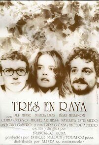 Watch Tres en raya