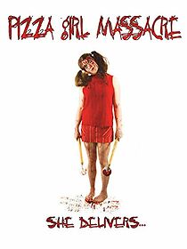 Watch Pizza Girl Massacre