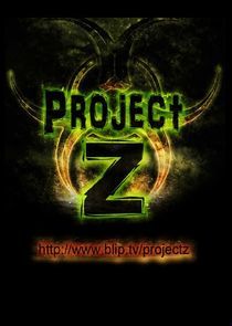 Watch Project Z: History of the Zombie Apocalypse