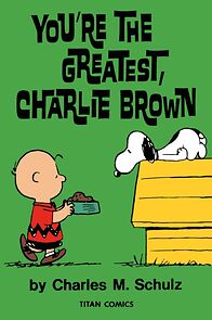 Watch You're the Greatest, Charlie Brown (TV Short 1979)