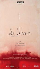 Watch Das urhaus, a casa primordial. (Short 2015)