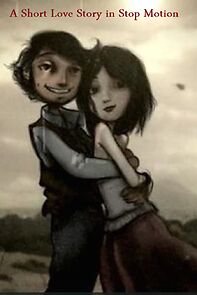 Watch A Short Love Story in Stop Motion (Short 2008)
