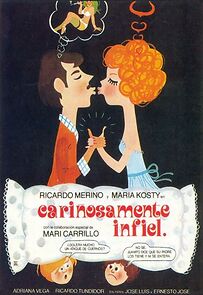 Watch Cariñosamente infiel