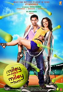 Watch Miley Naa Miley Hum