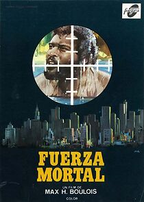 Watch Fuerza mortal