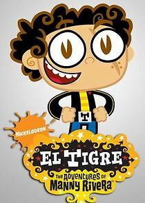 Watch El Tigre: The Adventures of Manny Rivera