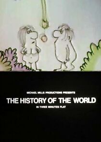 Watch History of the World in Three Minutes Flat (Short 1980)