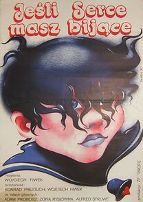 Watch Jesli serce masz bijace