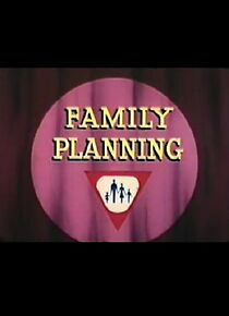 Watch Family Planning (Short 1967)