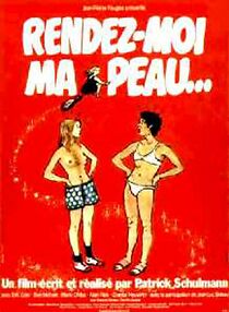 Watch Rendez-moi ma peau...