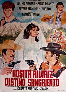 Watch Rosita Alvirez, destino sangriento