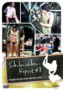 Watch Schoolgirl Report Vol. 13: Don't Forget Love During Sex